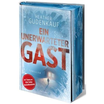 Ein unerwarteter Gast, Gebundene Ausgabe von Heather Gudenkauf, Foliant Verlag, 978-3-910522-65-7