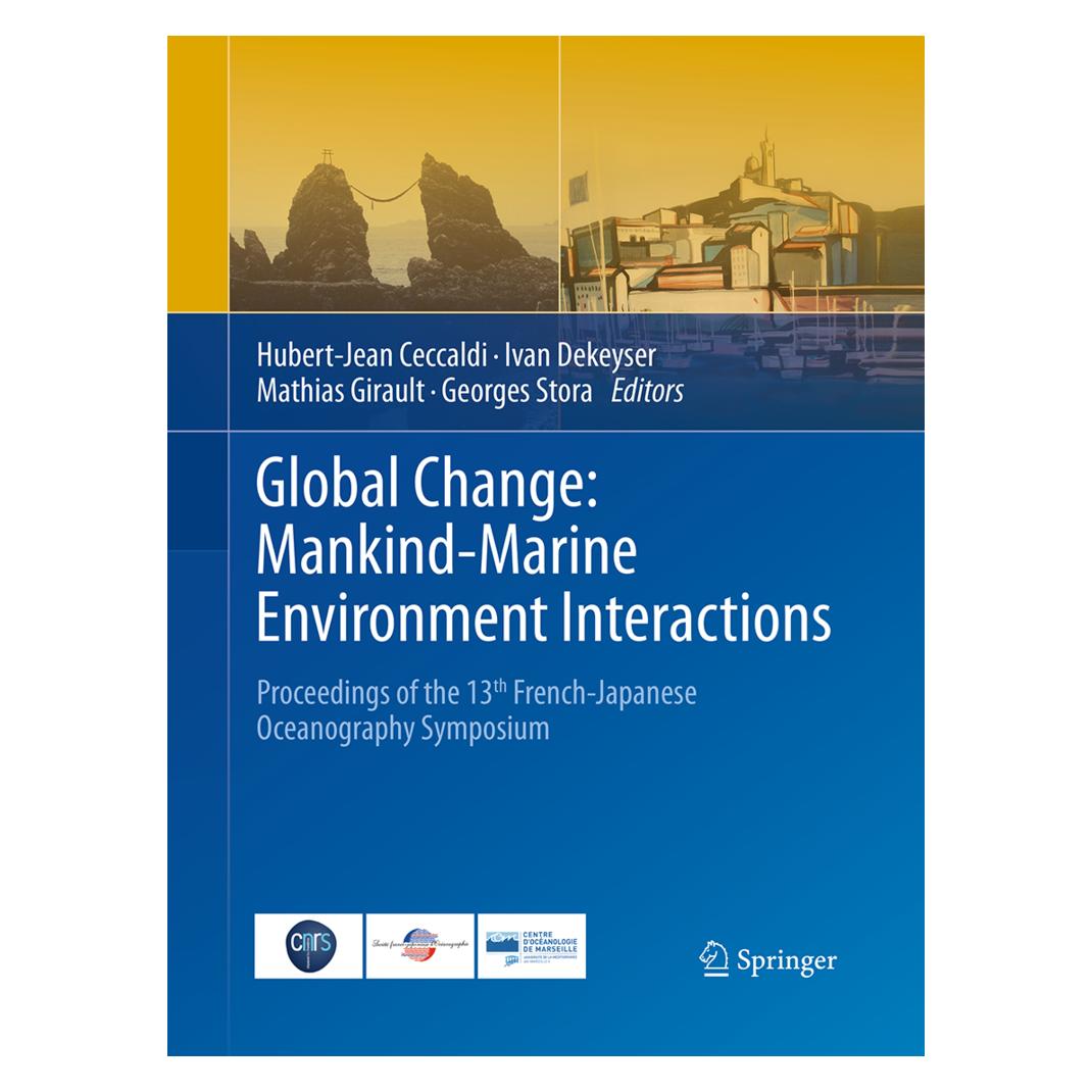 Springer Global Change: Mankind-Marine Environment Interactions (Englisch, Softcover, Georges Stora, Hubert-Jean Ceccaldi, Ivan Dekeyser, Mathias Girault) (55952624)