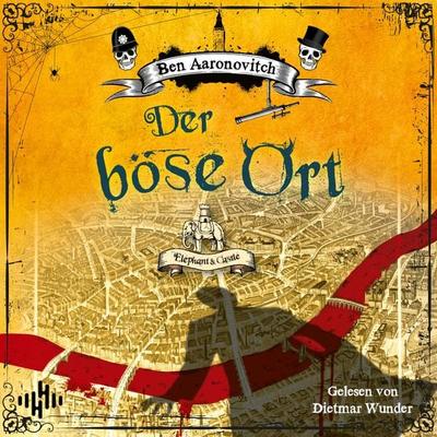 Der böse Ort (Die Flüsse-von-London-Reihe (Peter Grant) 4) - Ben Aaronovitch, Audio, 9783844941098