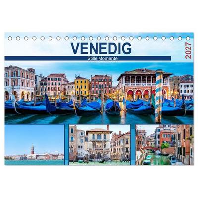 Venedig - Stille Momente (Tischkalender 2027 DIN A5 quer), CALVENDO Monatskalender