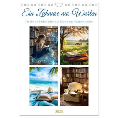 Ein Zuhause aus Worten (Wandkalender 2026 DIN A4 hoch), CALVENDO Monatskalender