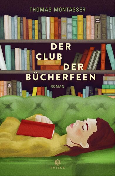 Thomas Montasser - Der Club der Bücherfeen: Roman - Preis vom 05.10.2026 03:47:11 h