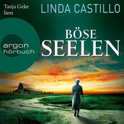 Böse Seelen - Linda Castillo, Audio, 9783732451814