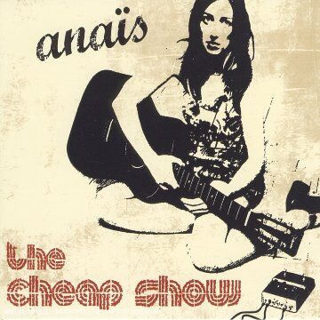 Anais - Cheap Show,the [New Version] - Preis vom 30.09.2026 09:01:18 h