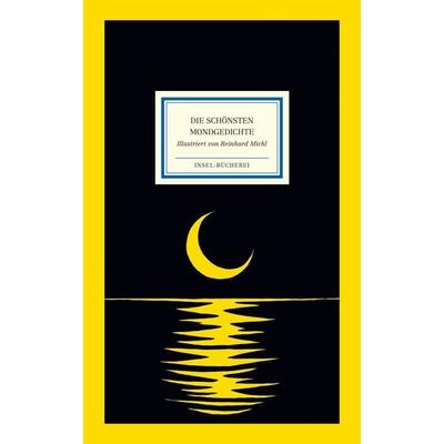 Die schönsten Mondgedichte, Gebundene Ausgabe von , Insel