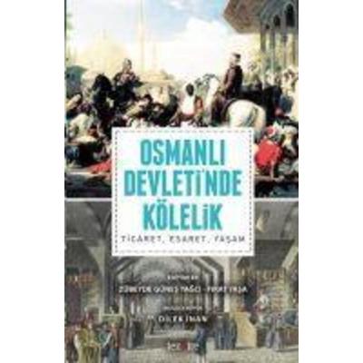 Osmanli Devletinde Kölelik, Taschenbuch von Zübeyde Günes Yagci,Firat Yasa,Dilek Inan, Tezkire Yayinlari