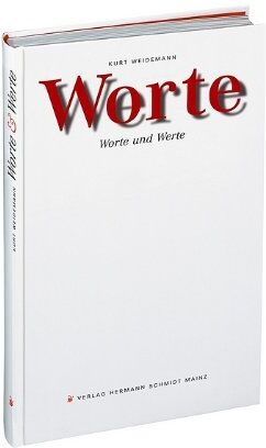 Kurt Weidemann - Worte: Worte und Werte - Preis vom 09.10.2026 07:28:09 h