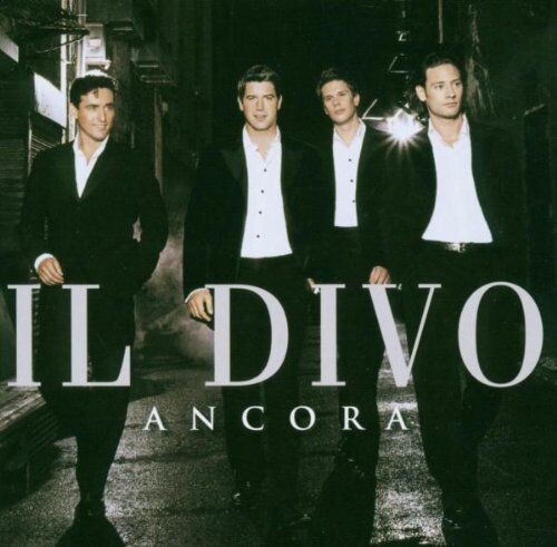 Il Divo - Ancora - Preis vom 11.10.2026 03:10:56 h