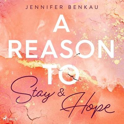 A Reason to Stay & A Reason to Hope - Jennifer Benkau, Audio, 9788727229300