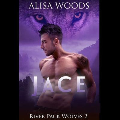 Jace - Alisa Woods, Audio, 9781945213113