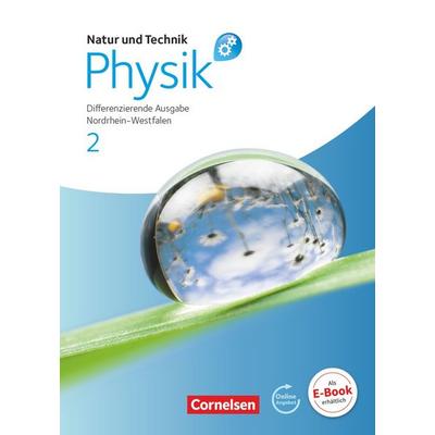 Natur und Technik - Physik: Differenzierende Ausgabe - Sekundarschule/Gesamtschule - Nordrhein-Westfalen - Band 2, Gebundene Ausgabe von Jochim