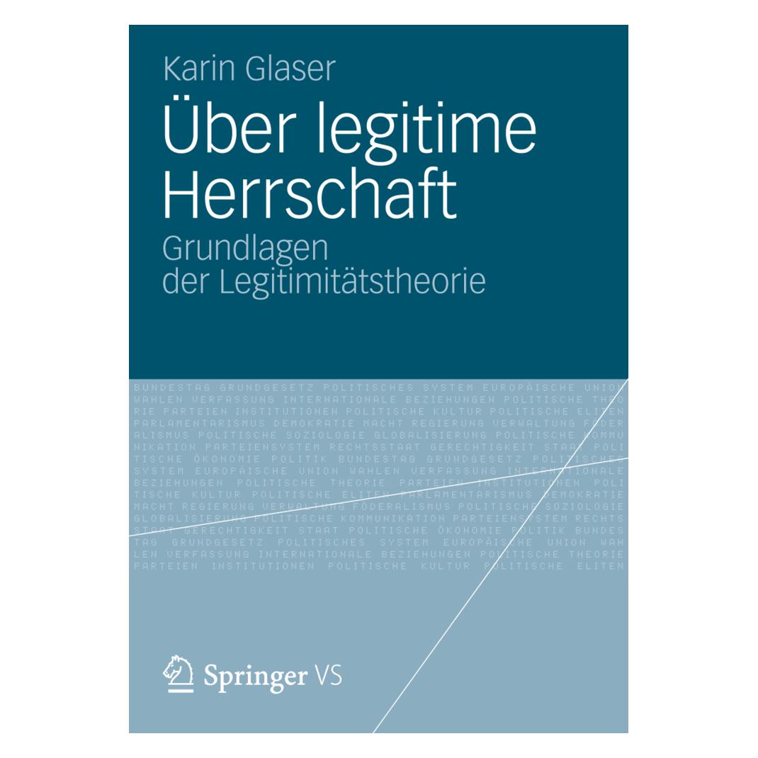 Springer Über legitime Herrschaft (Deutsch, Softcover, Karin Glaser) (7435959)