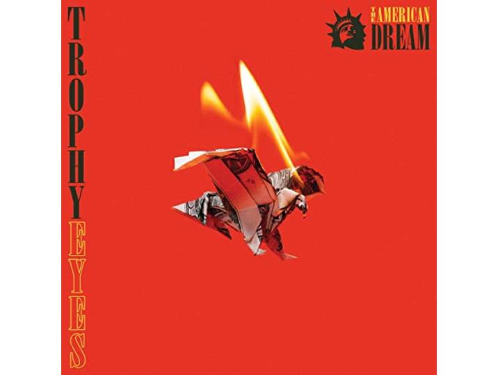 Trophy Eyes - American Dream