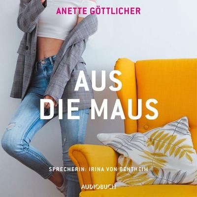 Aus die Maus - Anette Göttlicher, Audio, 9783958624894