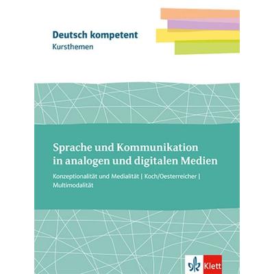Kursthemen Sprache und Kommunikation in analogen und digitalen Medien, Set von , Klett Schulbuchverlag, 978-3-12-350565-2