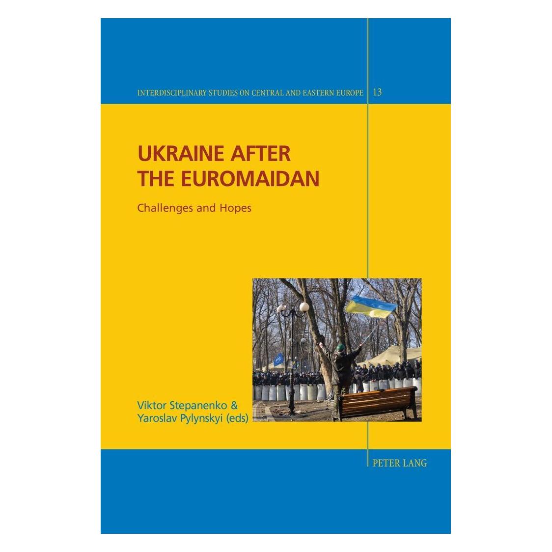 Peter Lang Ukraine after the Euromaidan (Englisch, Hardcover, Pylynskyi Stepanenko, Viktor) (54571170)