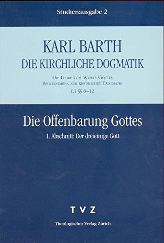 Karl Barth - Die kirchliche Dogmatik, Studienausgabe, 31 Bde., Bd.2, Die Offenbarung Gottes - Preis vom 11.10.2026 15:43:13 h