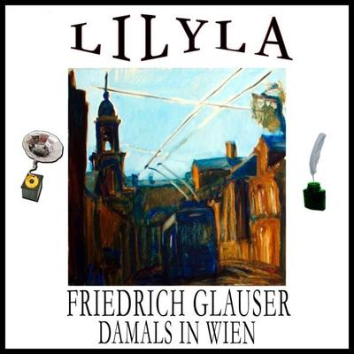 Damals in Wien - Friedrich Glauser, Audio, 9783959892001