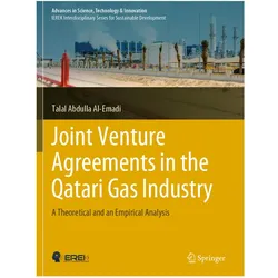 Joint Venture Agreements in the Qatari Gas Industry, Fachbücher von Talal Abdulla Al-Emadi