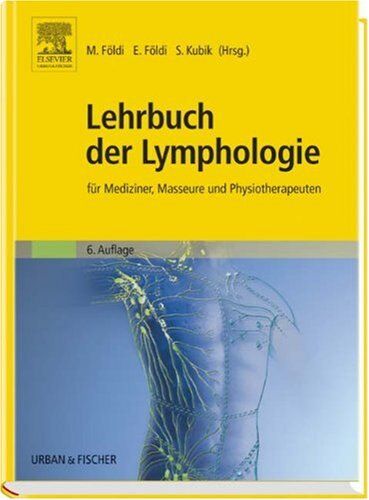 Michael Földi - Lehrbuch der Lymphologie: für Mediziner, Masseure und Physiotherapeuten - Preis vom 30.09.2026 22:30:23 h