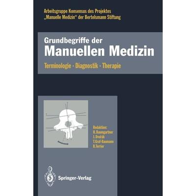 Grundbegriffe der Manuellen Medizin, Taschenbuch von , Springer Berlin, 978-3-540-55833-0