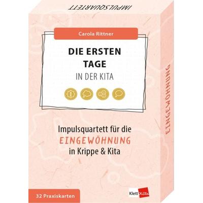 Die ersten Tage in der Kita, Gebundene Ausgabe von Carola Rittner, Klett Kita GmbH, 978-3-96046-346-7