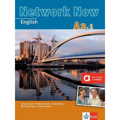 Network Now A2.1 - Student's Book mit Audios, Taschenbuch von Vanessa Clark,Victoria Adams,Vivienne Arnold,Lynda Hübner,Nick Jacob-Flynn, Klett