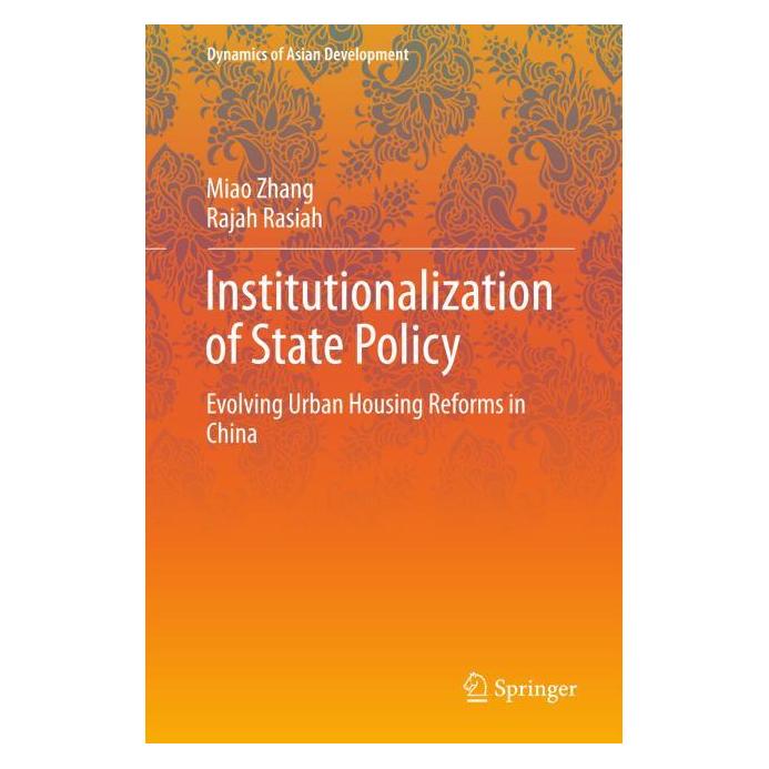 Springer Institutionalization of State Policy (Englisch, Hardcover, Miao Zhang, Rajah Rasiah) (71870892)