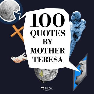 100 Quotes by Mother Teresa - Mother Teresa, Audio, 9782821116290