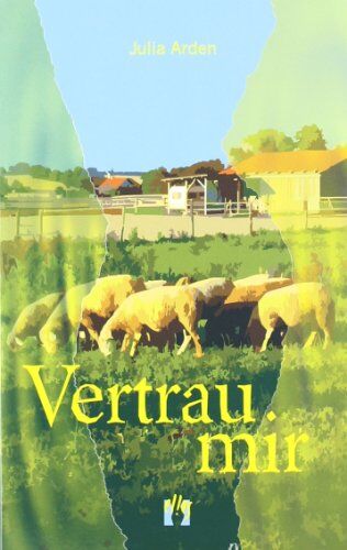 Julia Arden - Vertrau mir: Liebesroman - Preis vom 12.10.2026 11:37:12 h