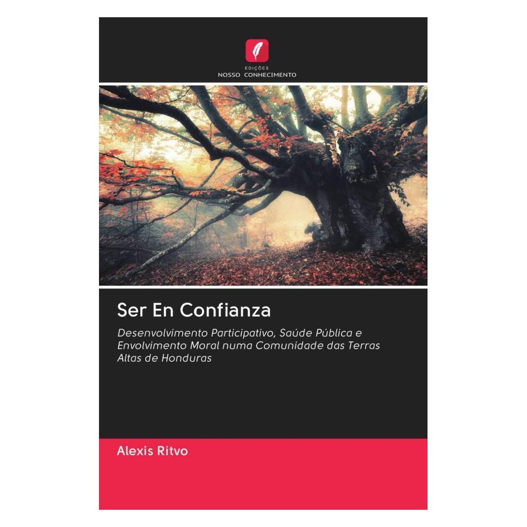 Edicoes Nosso Conhecimento Ser En Confianza (Softcover, Alexis Ritvo) (51421746)