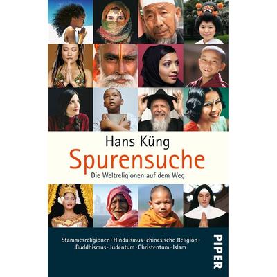 Spurensuche, Taschenbuch von Hans Küng, Piper Taschenbuch