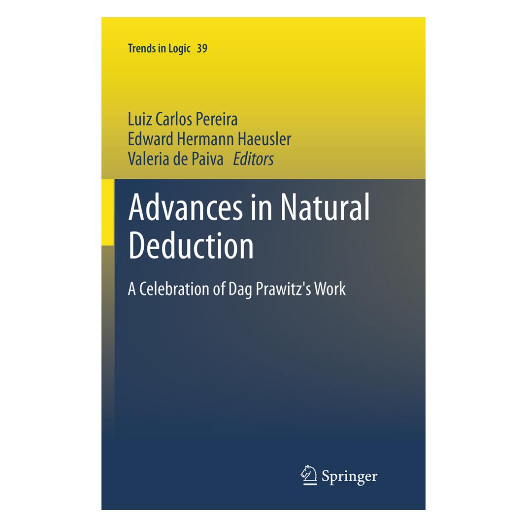 Springer Advances in Natural Deduction (Englisch, Softcover, de Paiva, Edward, Haeusler, Luiz Carlos Pereira, Valeria) (55841386)