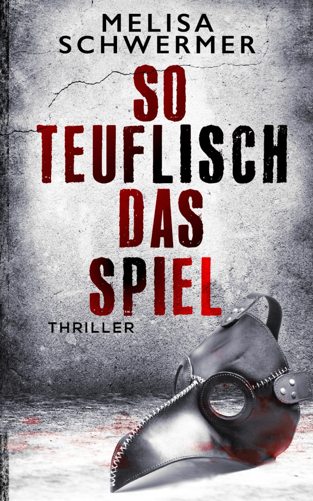 Melisa Schwermer - So teuflisch das Spiel: Thriller (Fabian Prior, Band 13) - Preis vom 07.10.2026 11:45:10 h
