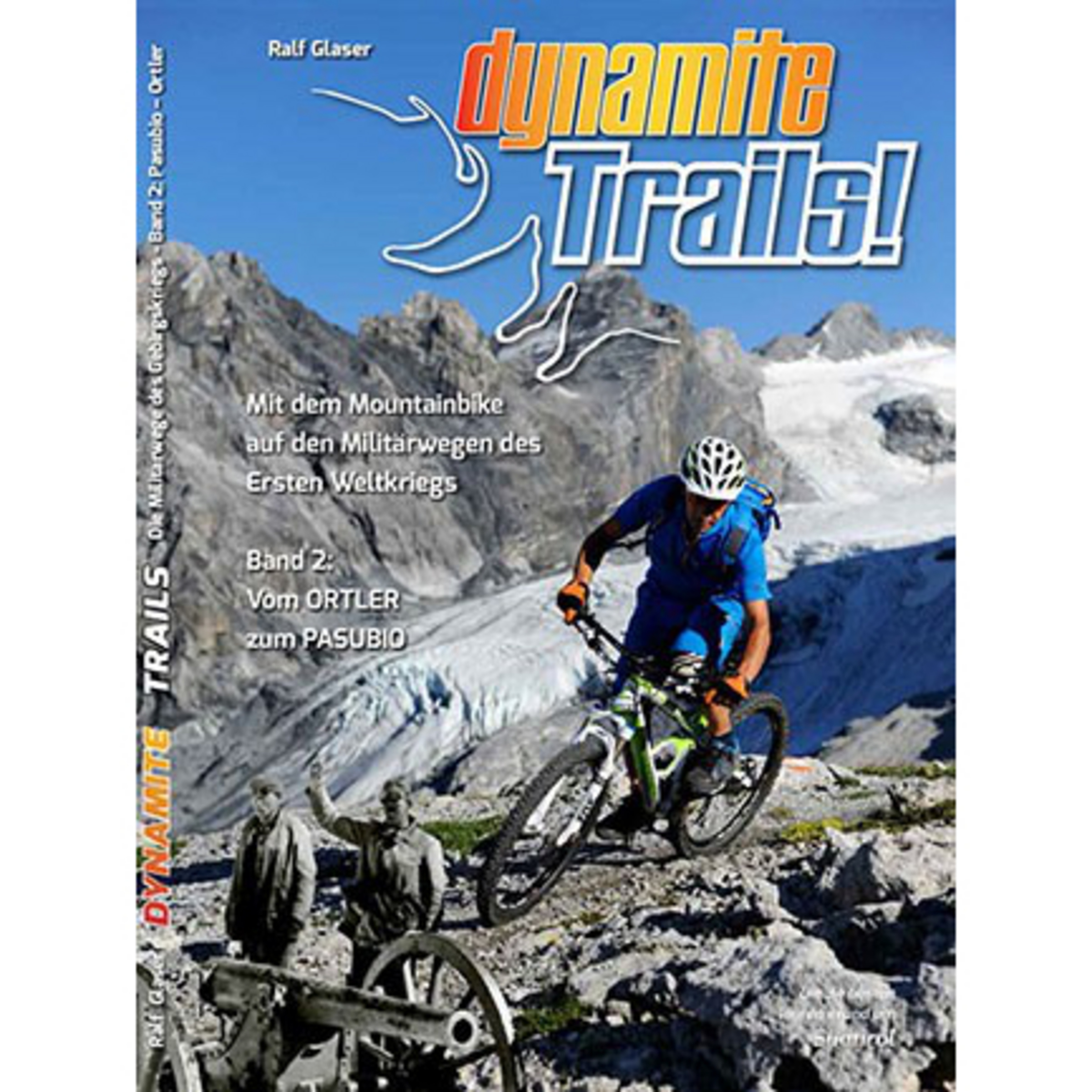 Verlag Ralf Glaser Dynamite Trails - Band 2 MTB-Führer