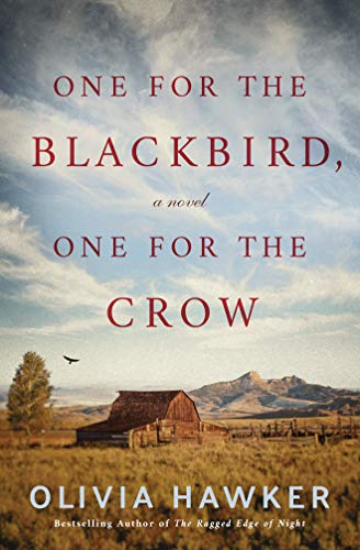 Olivia Hawker - One for the Blackbird, One for the Crow: A Novel - Preis vom 09.10.2026 07:28:09 h