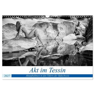 Akt im Tessin (Wandkalender 2027 DIN A3 quer), CALVENDO Monatskalender