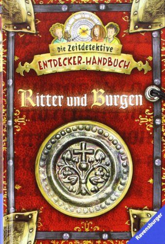 Angelika Lenz - Die Zeitdetektive - Entdecker-Handbuch: Ritter und Burgen - Preis vom 09.10.2026 07:28:09 h