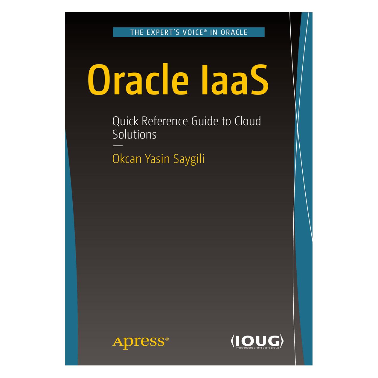 Springer Oracle IaaS (Englisch, Softcover, Okcan Yasin Saygili) (15903274)