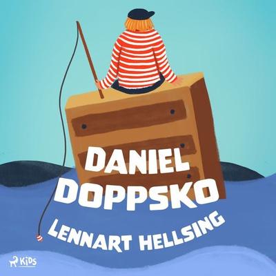 Daniel Doppsko - Lennart Hellsing, Audio, 9788727060996