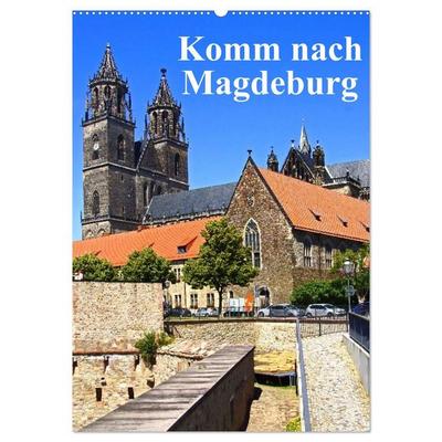 Komm nach Magdeburg (Wandkalender 2027 DIN A2 hoch), CALVENDO Monatskalender