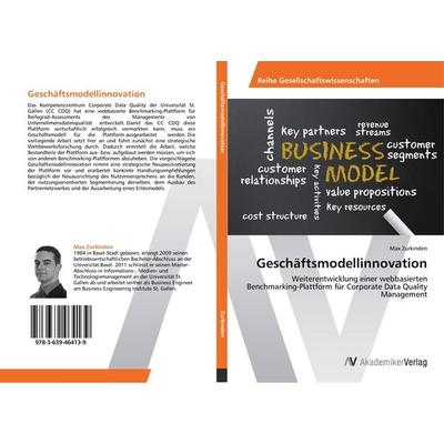 Geschäftsmodellinnovation, Taschenbuch von Max Zurkinden, AV Akademikerverlag, 978-3-639-46413-9