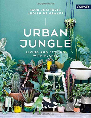 Igor Josifovic - Urban Jungle Living and Styling with Plants - Preis vom 14.10.2026 23:07:16 h
