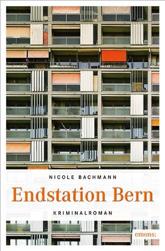 Nicole Bachmann - Endstation Bern - Preis vom 11.10.2026 15:43:13 h
