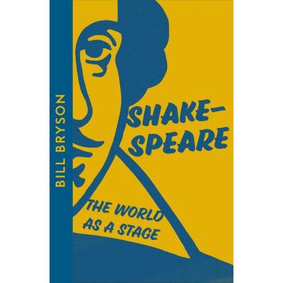 Shakespeare, Taschenbuch von Bill Bryson, HarperCollins, 978-0-00-861004-3