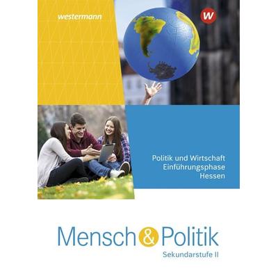Mensch und Politik SII - Ausgabe 2022 für Hessen, Gebundene Ausgabe von , Westermann Schulbuchverlag, 978-3-14-118390-0