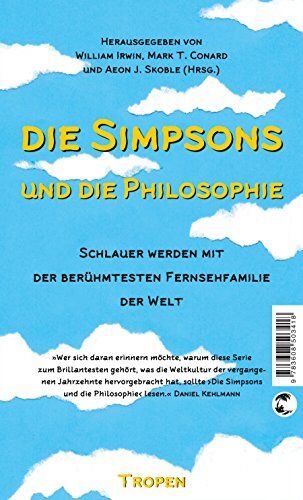 William Irwin - Die Simpsons und die Philosophie: Schlauer werden mit der berühmtesten Fernsehfamilie der Welt - Preis vom 12.10.2026 11:37:12 h