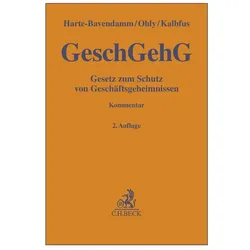 GeschGehG, Fachbücher von Ansgar Ohly, Henning Harte-Bavendamm, Björn Kalbfus