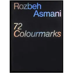 72 Colormarks, Fachbücher von Rozbeh Asmani