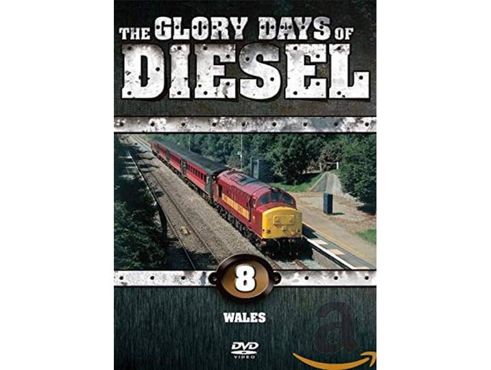 Glory Days Of Diesel Volume 8 - Wales - Glory Days Of Diesel Volume 8 - Wales